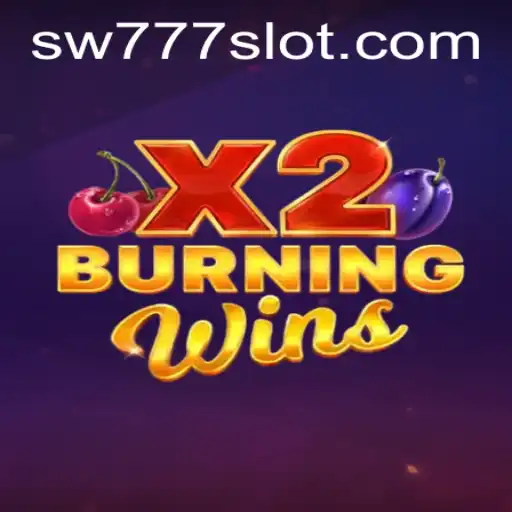 Exploring the Allure of BurningWinsX2 at SW777.COM
