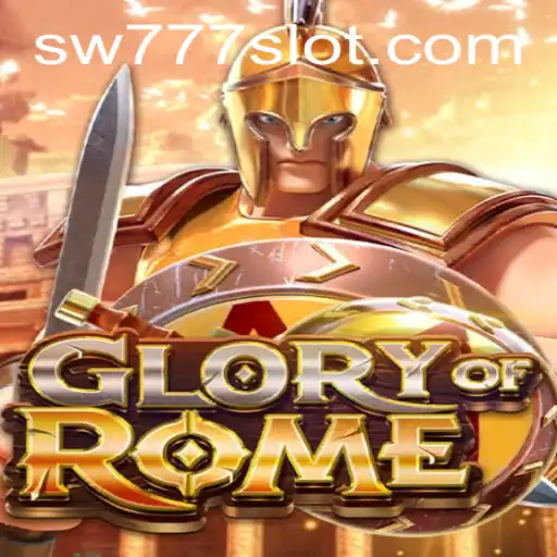 GloryofRome: Dive into the World of Ancient Battles with SW777.COM