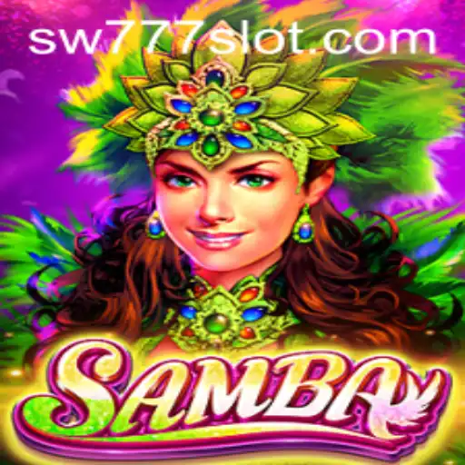 Exploring Samba: A Vibrant Online Gaming Experience at SW777.COM